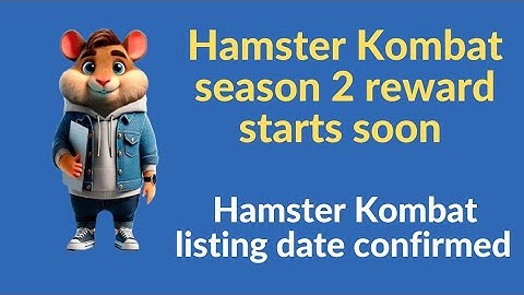 HAMSTER KOMBAT SEASON 2 REWARD | HAMSTER KOMBAT SEASON 2 REWARD CLAIM START NOW| HAMSTER LISTING