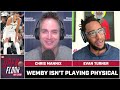 The Knicks Know Wemby's Gas Tank Is Low | Chris Mannix & Evan Turner