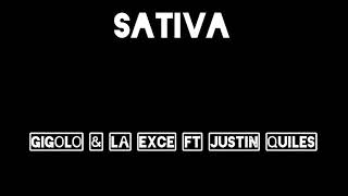 (LETRA/Lyrics). SATIVA - gigolo y la exce ft justin quiles