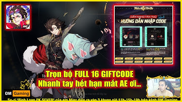 ⚡ Trải Nghiệm Thiếu Niên Tây Du VTC ✦ Tổng hợp  FULL 16 GIFTCODE - Anh em nhập nhanh kẻo hết hạn 💥