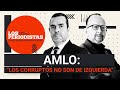 #EnVivo | #LosPeriodistas | “Los corruptos no son de izquierda”: AMLO | ADEMÁS Puntos y Comas