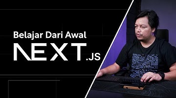 Belajar Next.js 13 dari awal untuk PEMULA dalam 2 Jam