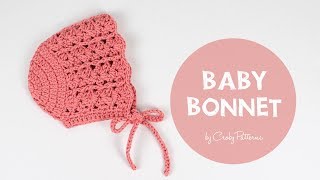 How To Crochet A Simple Baby Bonnet| Croby Patterns