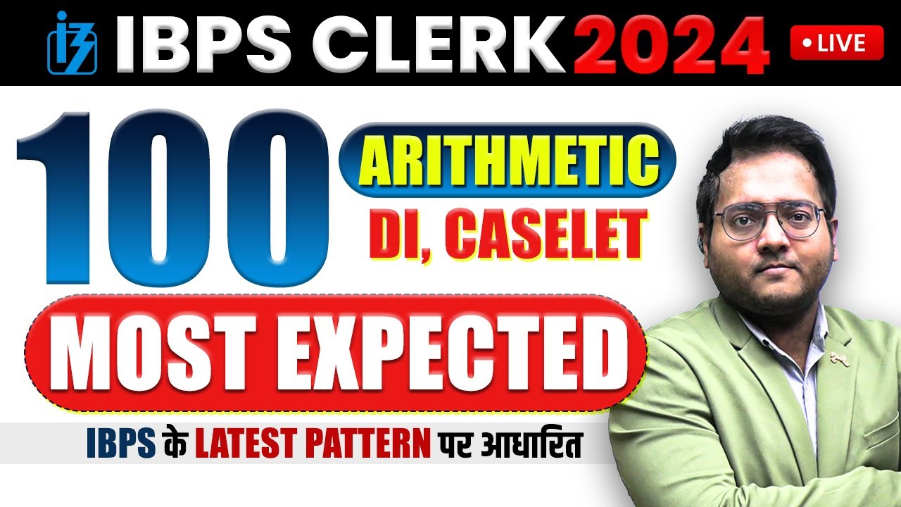IBPS CLERK 2024 Quant Marathon | Most Expected Questions IBPS CLERK ...