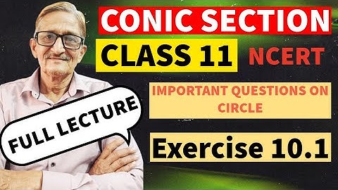 L. 4 || CONIC SECTIONS||HOT QUESTIONS ON CIRCLE|CLASS-11|EX.10.1(ncert) Q. 13 TO 15|SOLUTIONS