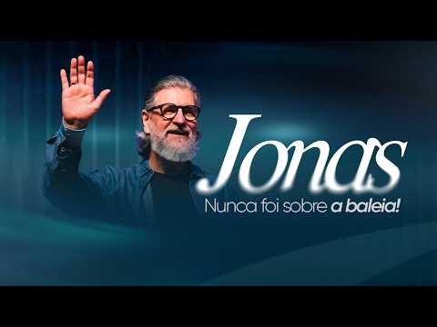 JONAH, IT WAS NEVER ABOUT THE WHALE - Pastor Carlito Paes