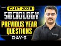 CUET 2026 Sociology | CUET Sociology PYQs | Most Expected Questions | CUET Preparation 2026