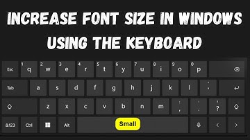 How to Increase Font Size in Windows Using the Keyboard - change font size using keyboard shortcut