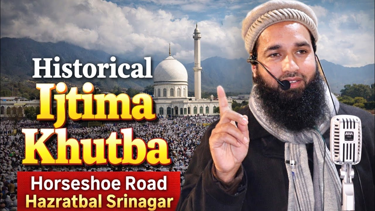 Moulana Ashiq Salafi sb•28 Jan•Historical ijtima khutba• Foreshore Rd Hazratbal Sgr#feel_the_islam 