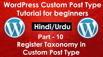 WordPress Custom Post Type Tutorial for beginners in Hindi/Urdu Part #10| Register Taxonomy in CPT
