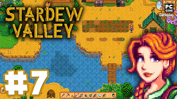 Stardew Valley - Gameplay Walkthrough No Commentary - Part 7 (PC)