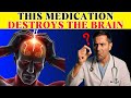 WARNING! 8 Medications That Can Cause Severe Dementia | Brain Health Alert