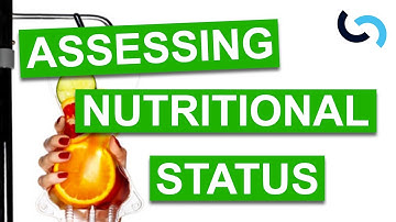 How to Assess Nutritional Status
