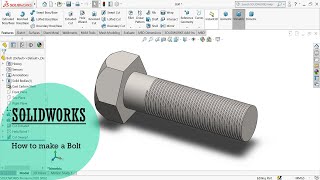 Exercise 04_ How to make a Bolt on Solidworks, Helix/Spiral and Swept Cut l Solidworks Tutorials