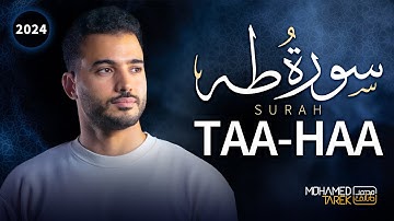 سورة طه - محمد طارق |  Mohamed Tarek - Surah Taha