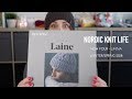 Review laine magazine  4 linna  winter spring 2018  knitting ilove