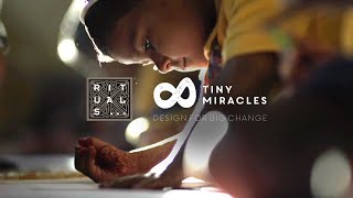 Rituals X Tiny Miracles