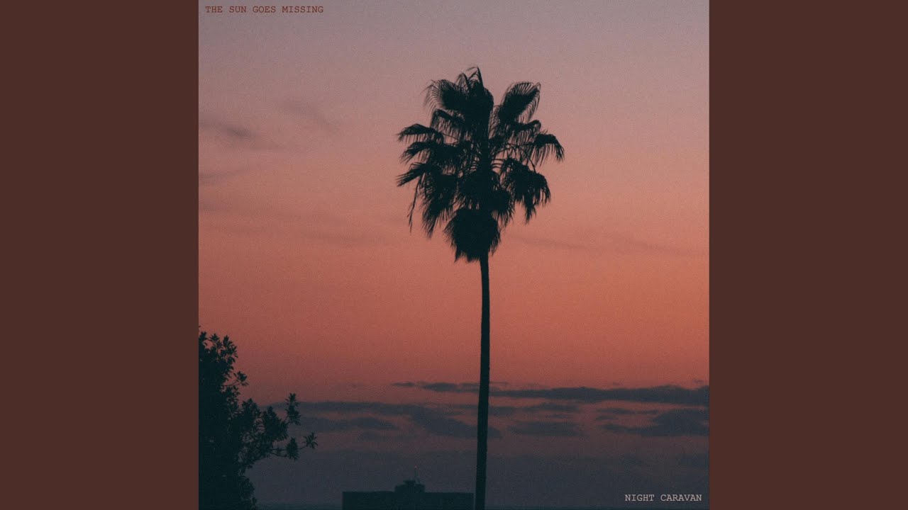 Watch The Sun Goes Missing (Extended) on YouTube Watch The Sun Goes Missing (Extended) on YouTube