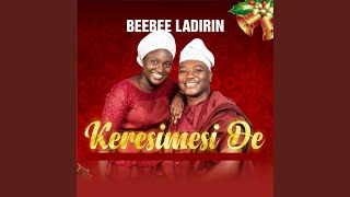 Video thumbnail of "BeeBee Ladirin - Keresimesi De"