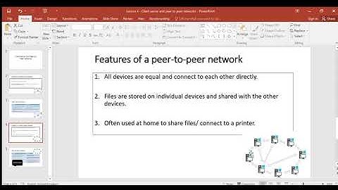 Lesson 4   Client server and peer to peer networks