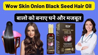Wow Skin Science Onion Black Seed Hair Oil Review | Wow Skin Hair Oil |Onion |