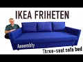 IKEA FRIHETEN Three seat sofa bed Assembly instructions