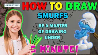 How To Draw Smurfs Step By Step Easy Be A Master Of Drawing Under 5 Min