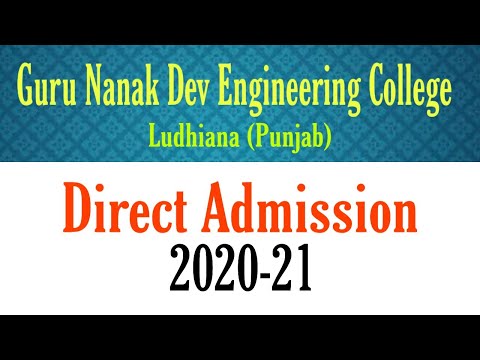 Guru Nanak Dev Engineering College, Ludhiana | Admisssion 2020