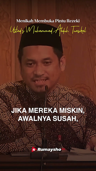 Menikah Membuka Pintu Rezeki - Rumaysho TV