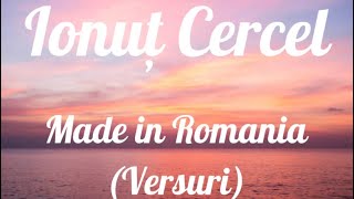 Ionuț Cercel - Made in Romania (Versuri) Resimi