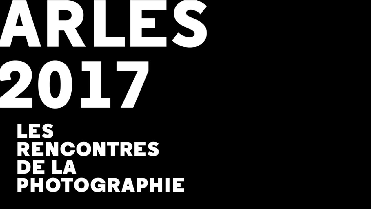 Rencontres photo arles 2017