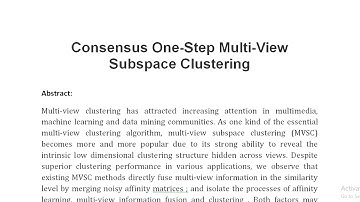 Consensus One Step Multi View Subspace Clustering