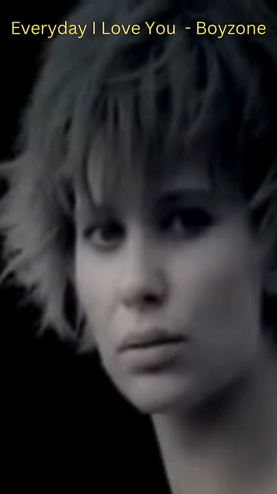 Everyday I Love You - Boyzone