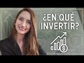 IDEAS PARA INVERTIR TUS AHORROS - Plazo Fijo, Fondos de Inversiones, Cedears, Criptomonedas y más