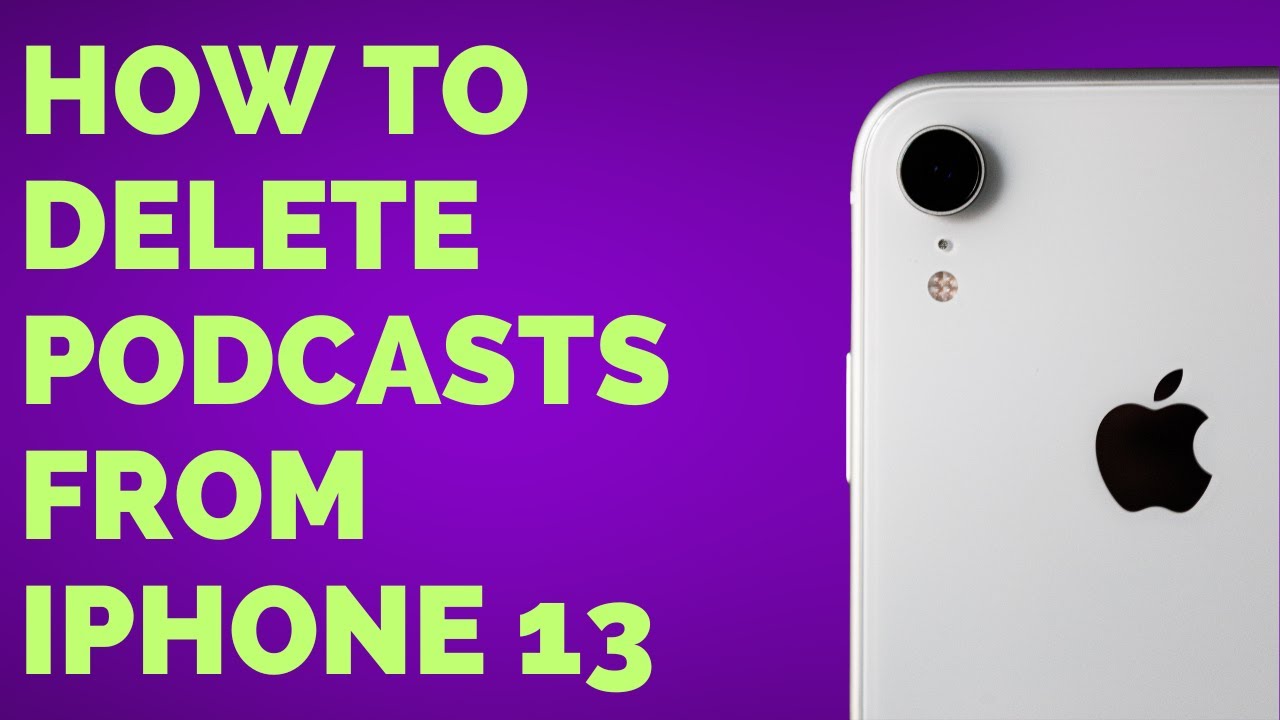 how-to-delete-podcasts-from-iphone-13-5-steps-youtube