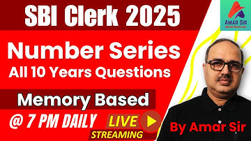 Number Series | Concept and Tricks 🎯🔥| SBI Clerk | All Memory Based Questions By Amar Sir