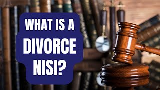 What is a Divorce Nisi? Does a decree nisi mean you are divorced in Massachusetts Family Court?