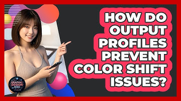 How Do Output Profiles Prevent Color Shift Issues?