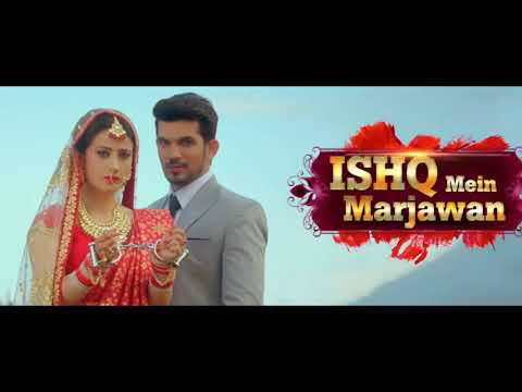 ishq-mein-marjawan-full-ost-song-released
