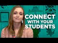 6 strategies to connect with your students ep 1