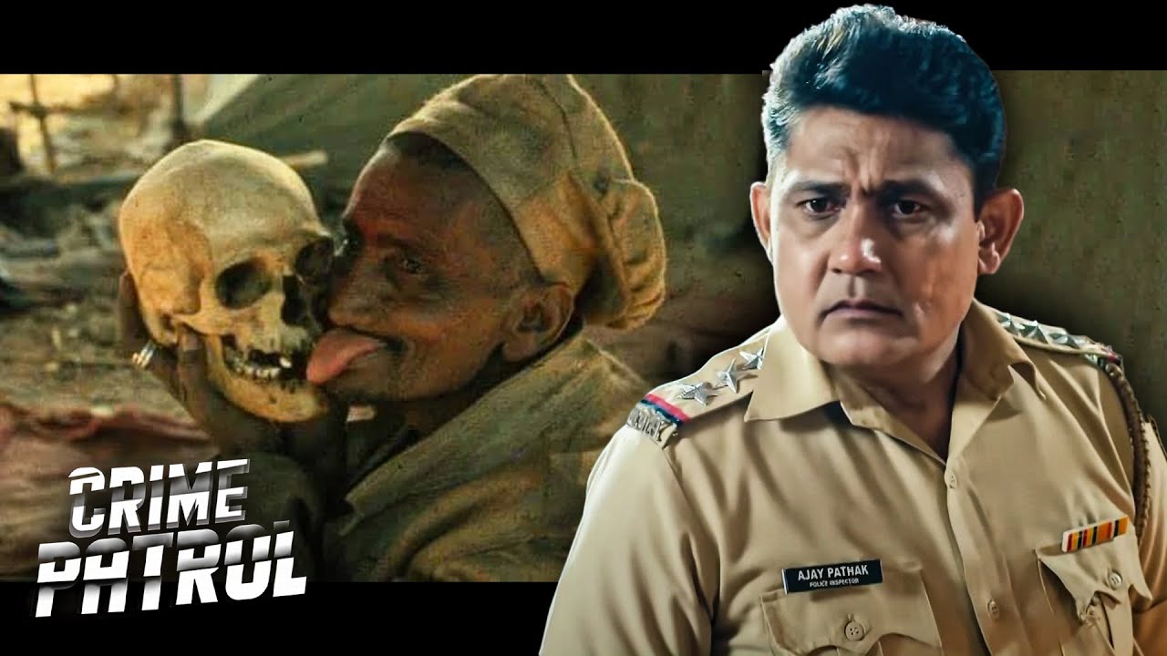 लाशों के साथ ऐसा गंदा खेल देख पुलिस भी हैरान | Crime Patrol Latest Episode | 