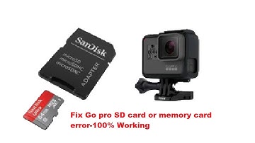 How to Fix Go pro SD card or memory card error (Step-by-Step)-100% Working