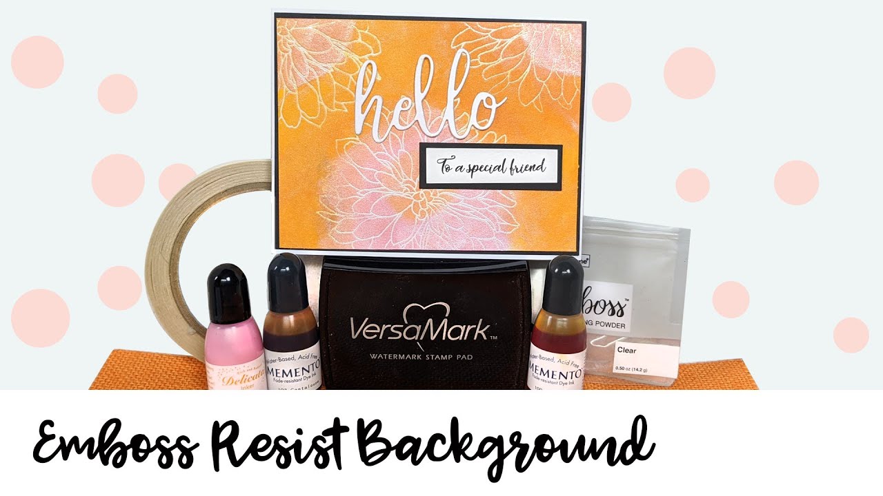 Quick and Easy Projects: How To Make An Ink Blended Emboss Resist Card ...