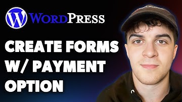 How to Create Wordpress Forms with a Payment Option (Full 2025 Guide)
