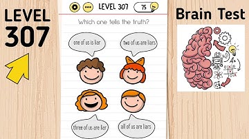 (Newest 2022) Brain Test Level 307 Which One Tells The Truth?