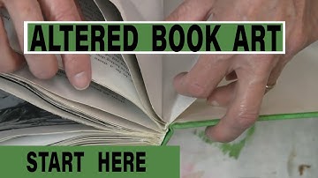 Altered Book Art - Where To Start -Thin Your Pages and Solid Blocks