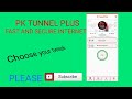 HOW TO CONNECT TO PK TUNNEL PLUS 👍😀