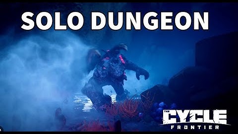 The Cycle: Frontier SOLO Dungeon Easiest Way Possible for *Last Room* Season 3 Update