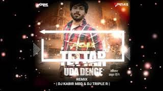 Tettar Uda denge Rohit sardhana Edm dailog Remix {Dj Triple R K.n Mbd}