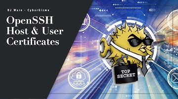 OpenSSH - SSH Certificates